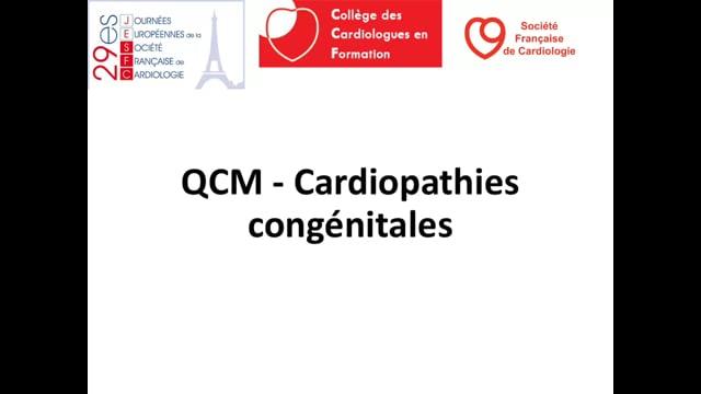 Cardiopathies congénitales : QCM